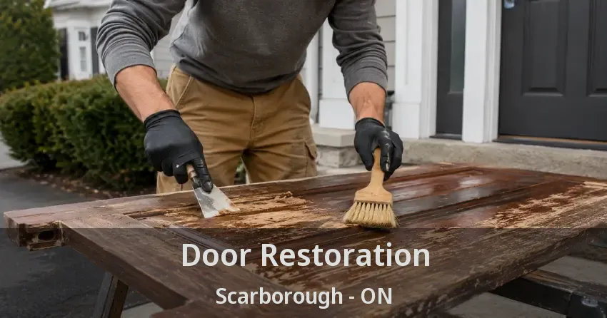 Door Restoration Scarborough - ON