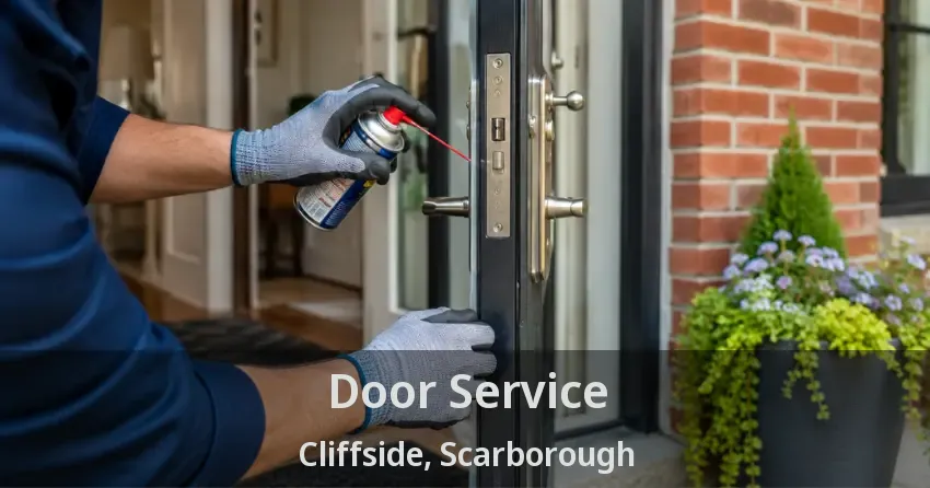 Door Service Cliffside, Scarborough - ON