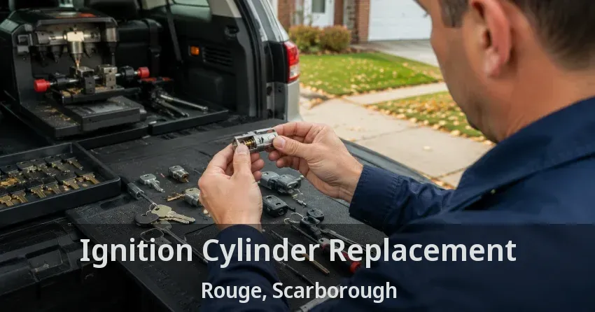 Ignition Cylinder Replacement Rouge, Scarborough - ON